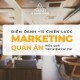 Điểm danh +15 chiến lược Marketing quán ăn hiệu quả, tiết kiệm chi phí