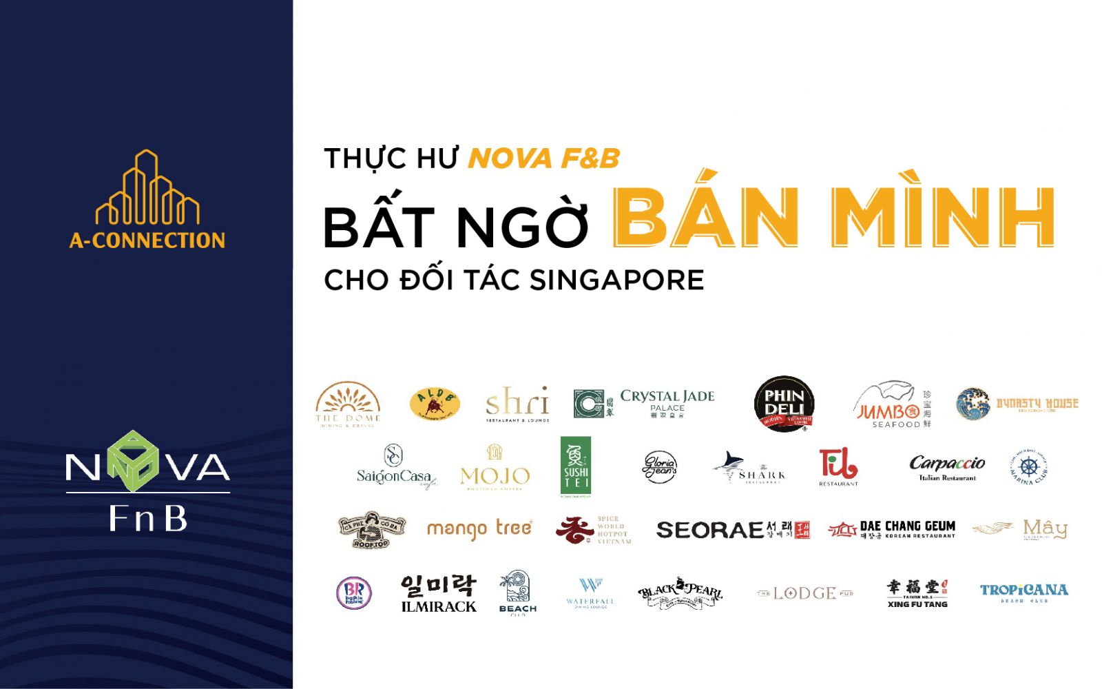 Nova f&b bán cho Singapore