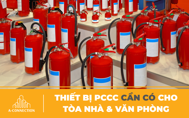 Thiết bị PCCC cần có cho tòa nhà & văn phòng