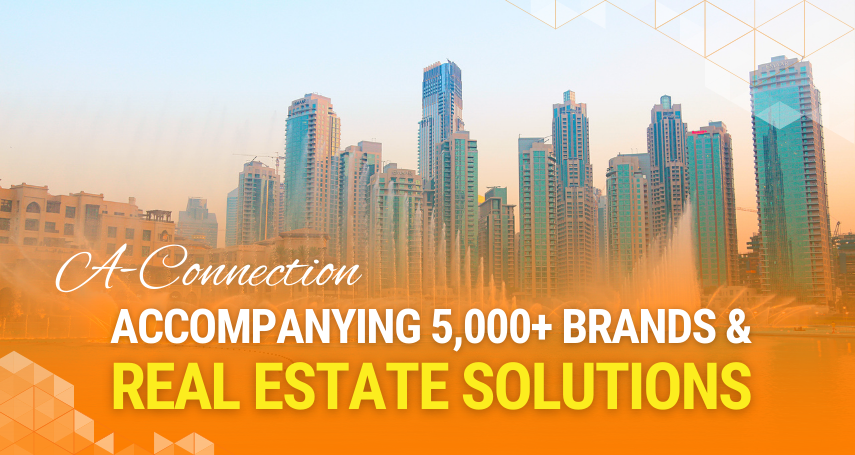 A-Connection – Journey of accompanying 5,000+ brands & Sustainable real estate solutions