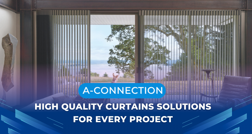 A-connection - High quality curtains solutions for every project