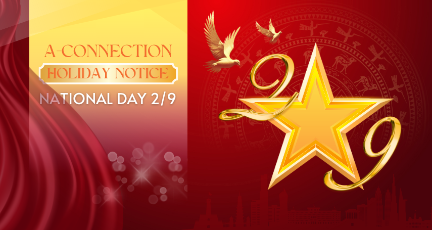 A-connection thông báo nghỉ lễ 2/9/2025