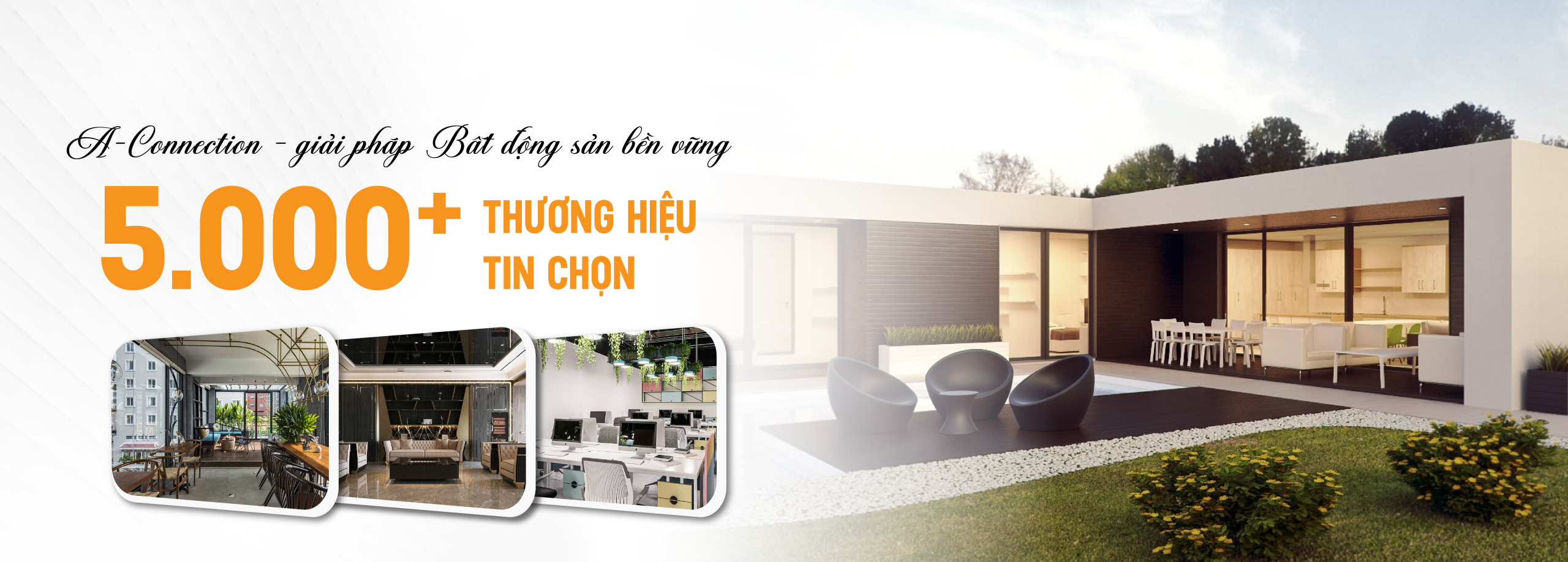 A-connection giải pháp BĐS bền vững được 5000 thương hiệu tin chọn