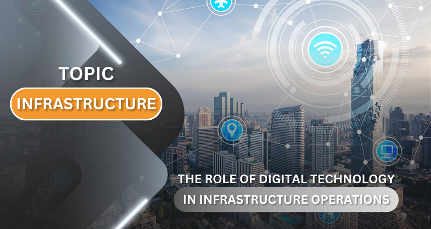 A-connection - The role of digital technology in infrastructure operations