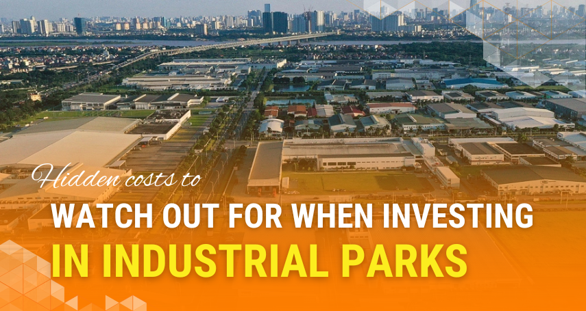 A-connection - Hidden Costs to Watch Out for When Investing in Industrial Parks