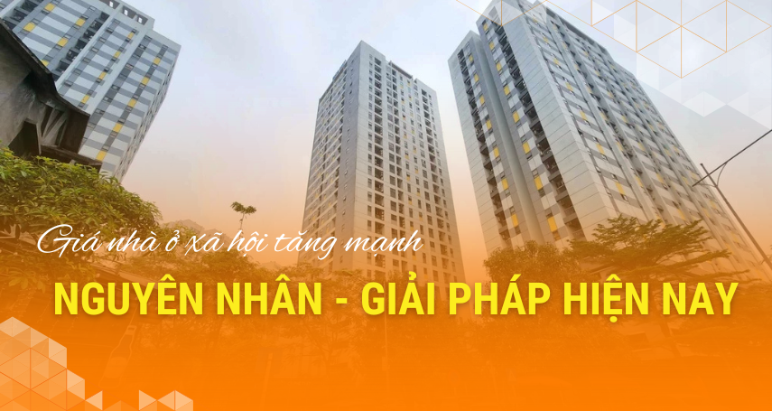 A-connection - Giá Nhà Ở Xã Hội Tăng Mạnh: Nguyên Nhân và Giải Pháp Hiện Nay