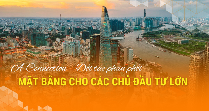 A-connecton - A-Connection – Đối tác phân phối mặt bằng cho các chủ đầu tư lớn