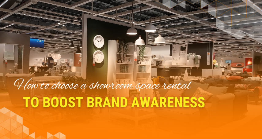 A-connection - How to choose a showroom space rental to boost brand awareness