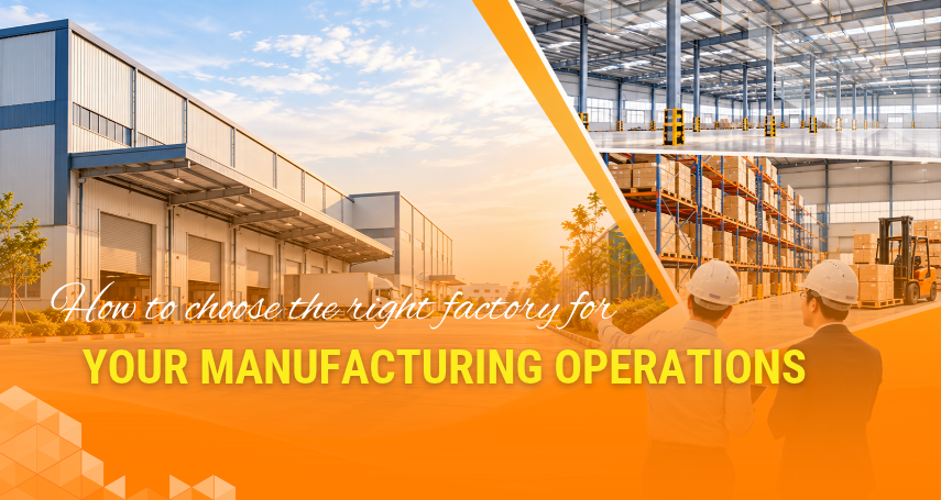 A-connection - How to choose the right factory for your manufacturing operations