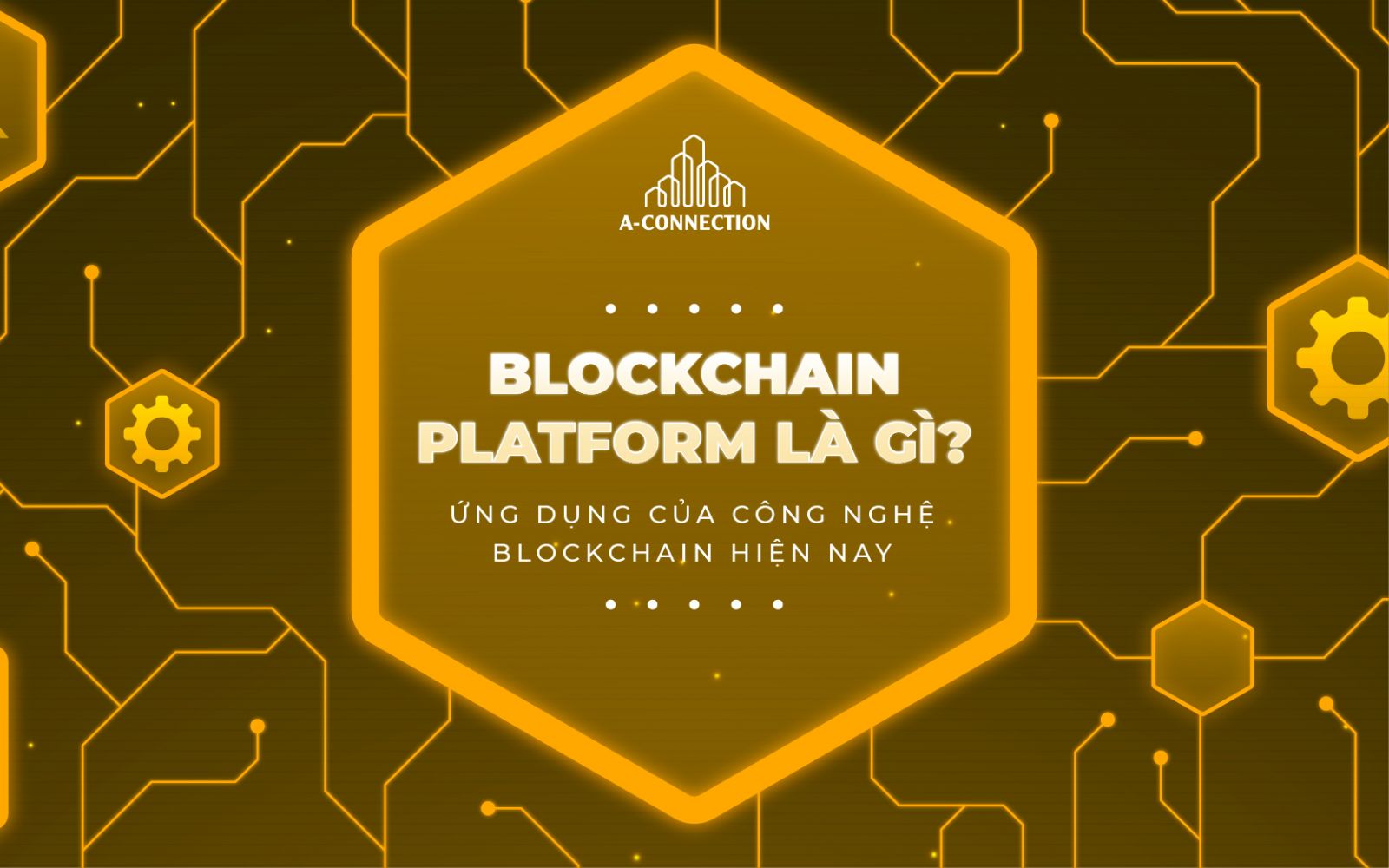 Blockchain Platform là gì
