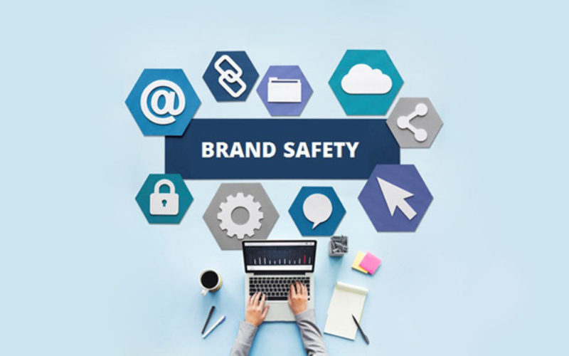 Brand safety là gì